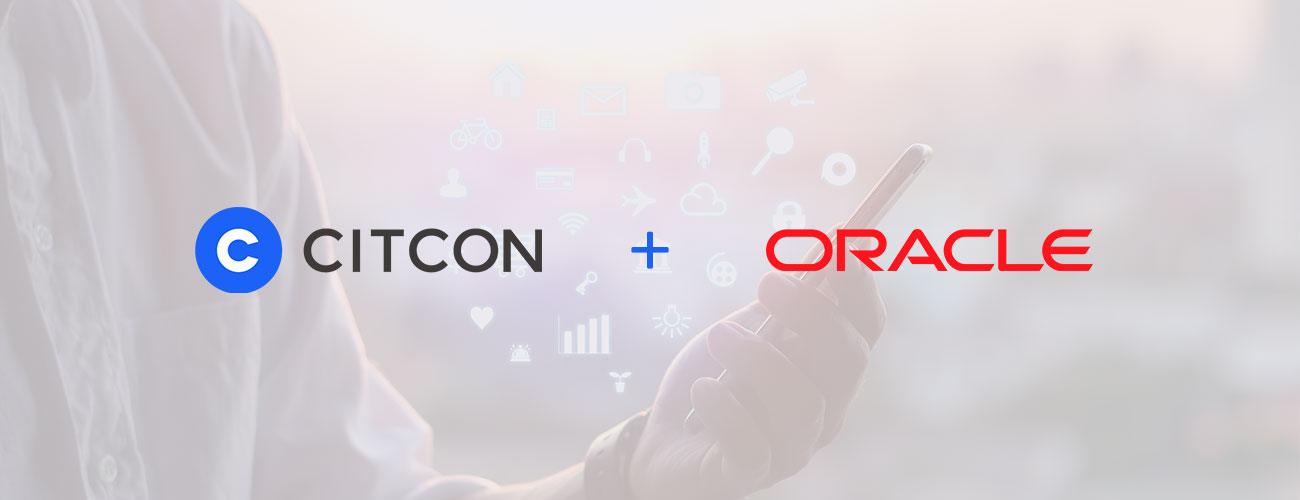 CITCON Achieves Oracle Validated Integration with Xstore Expertise for