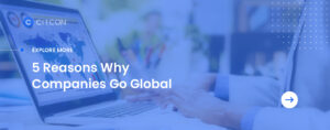 Citcon: saas international expansion - 5 reasons why companies go global