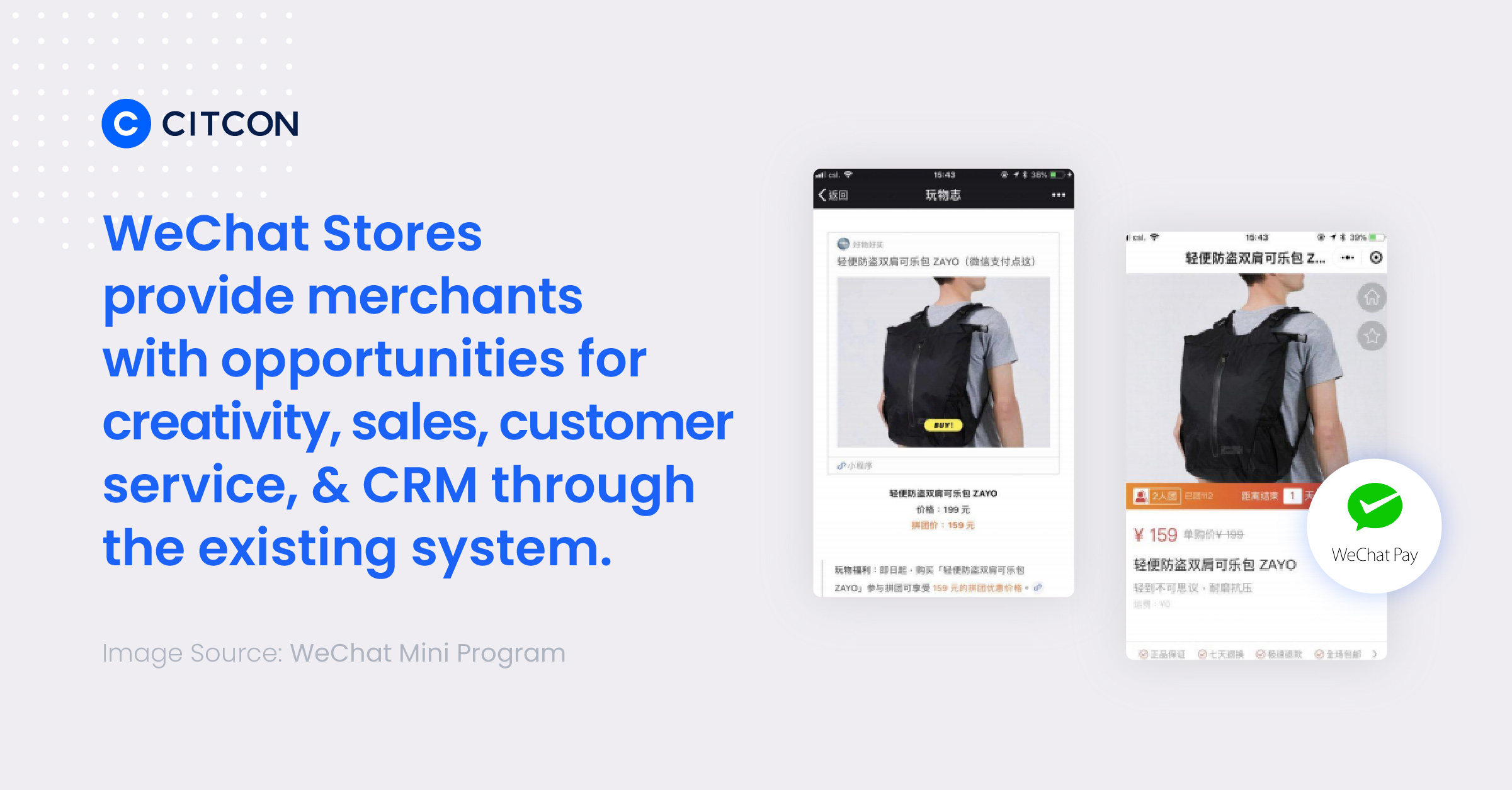 WeChat Stores provide merchants with opportunities for creativity, sales, customer service, & CRM through the existing system. 